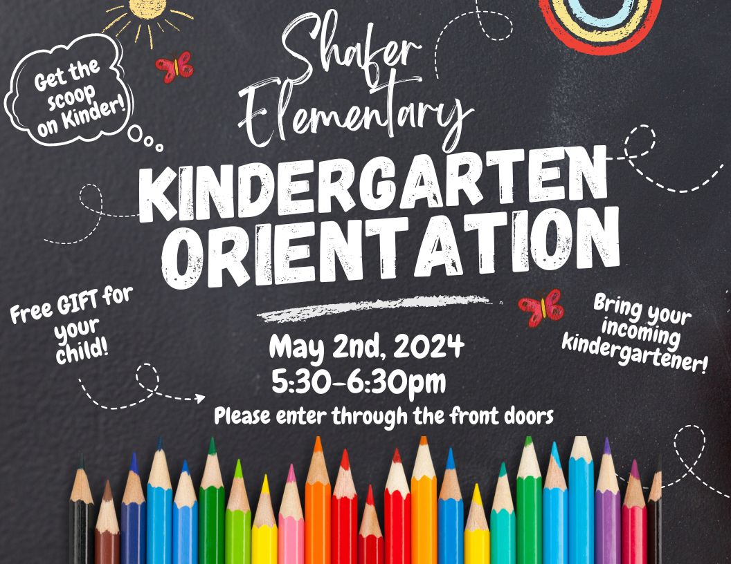 Kindergarten Orientation May 2, 2024 5:30-6:30